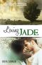 [Riverstone Estate 03] • Loving Jade